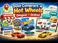 Dove Comprare le Hot Wheels (Negozi Fisici vs Negozi Online)?