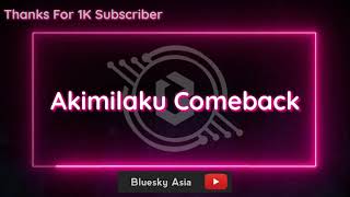 Bluesky Asia - Akimilaku Comeback (Original Mix)