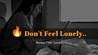 💔 Don't Feel Lonely Motivational Quotes in Hindi 🥺 #shorts #viral #motivation