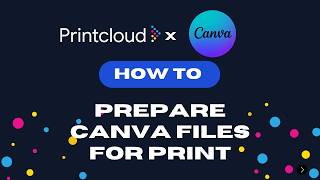 Printcloud Tutorial | Download a Print-Ready PDF from Canva (Crop Marks, Bleed + CMYK)