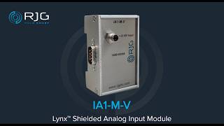 Installing the IA1-M-V Lynx™ Shielded Analog Input Module | RJG Setup Tutorial