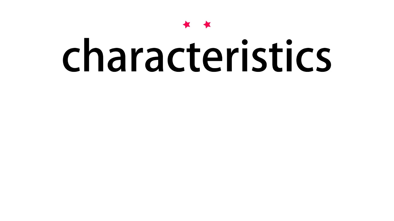 How To Pronounce Characteristics Vocab Today YouTube how-to-pronounce-characteristics-vocab-today-youtube