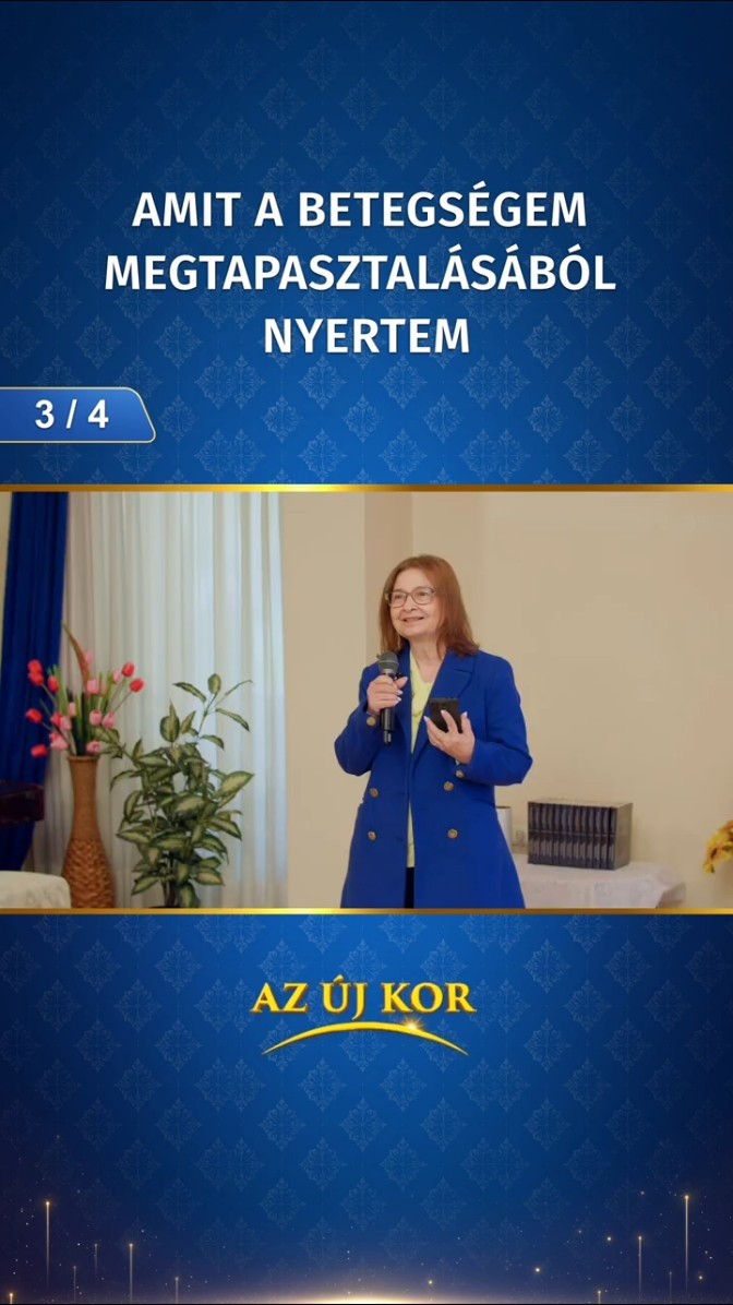 Amit a betegségem megtapasztalásából nyertem (3/4)
