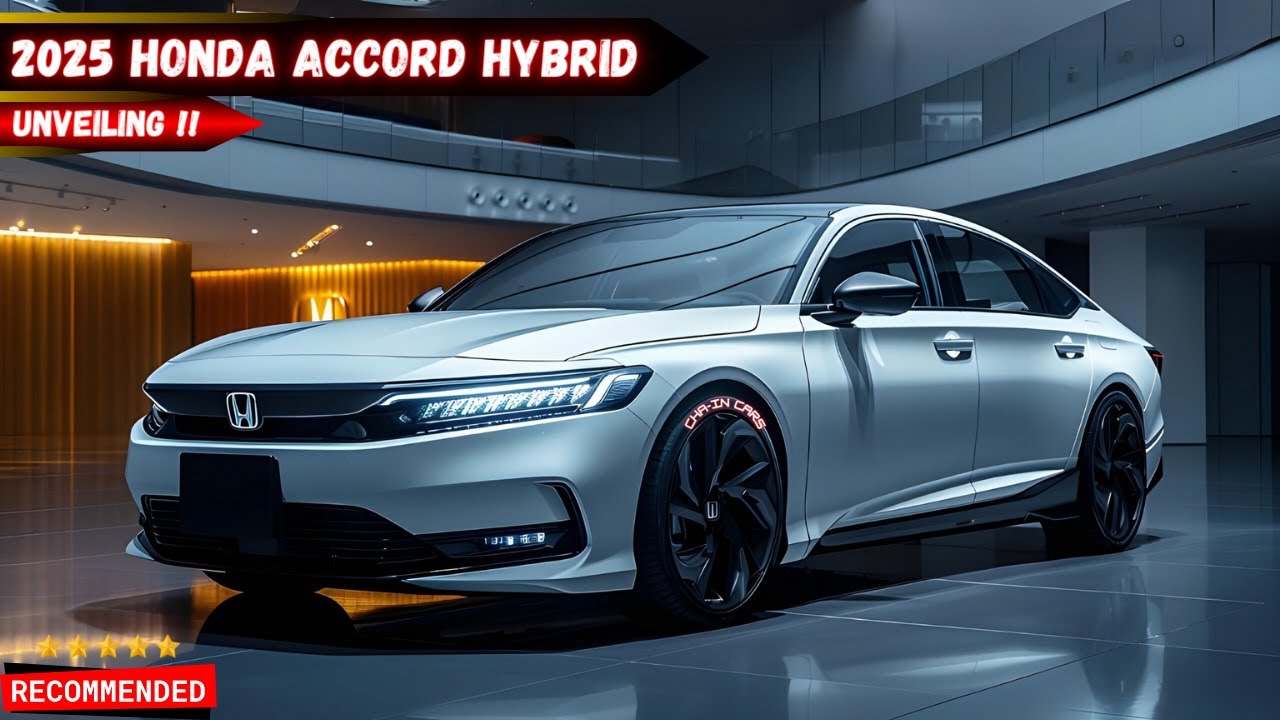 Unveiling the 2025 Honda Accord Hybrid: What's New? - YouTube