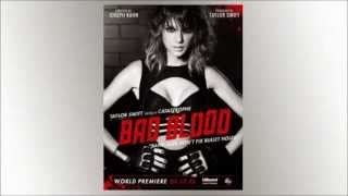Taylor Swift - Bad Blood ft. Kendrick Lamar (Official Audio)