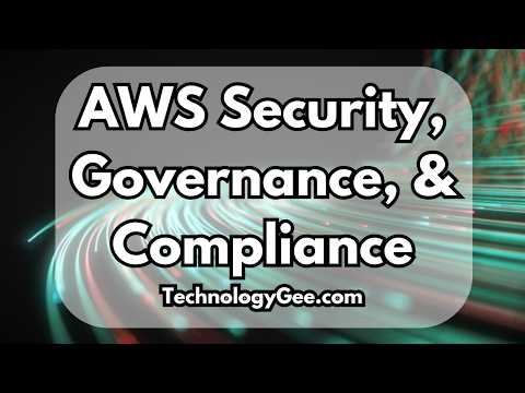 AWS Cloud Security, Governance, & Compliance | AWS Certified Cloud Practitioner (CLF-C02) | 2.2