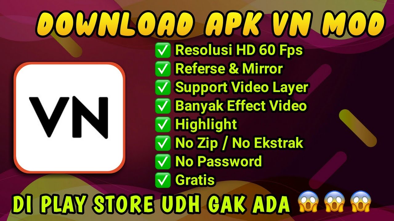 DOWNLOAD APLIKASI VN (Vlog Now) PRO MOD VERSI TERBARU 2020