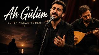 Ah Gülüm - Yürek Yakan Türkü - Anatolia Media