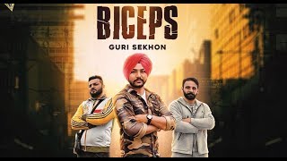 Biceps (Full Video) Guri Sekhon I Rehaan Records I Latest Punjabi Song 2018