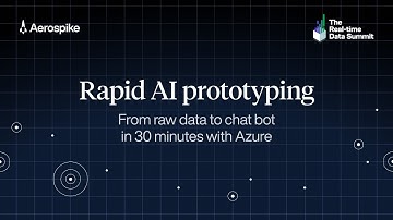Rapid AI Prototyping | Real-time Data Summit 2024
