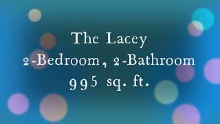 B1 - The Lacey - 2 Bedroom Virtual Tour