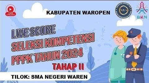 SELEKSI PPPK TAHAP II KAB. WAROPEN, TILOK SMA NEGERI WAREN, KAMIS 27 NOVEMBER 2025, SESI 1-3
