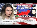 New Zealand Girl Reacts to the AMERICAN C.W. - OVERSIMPLIFIED