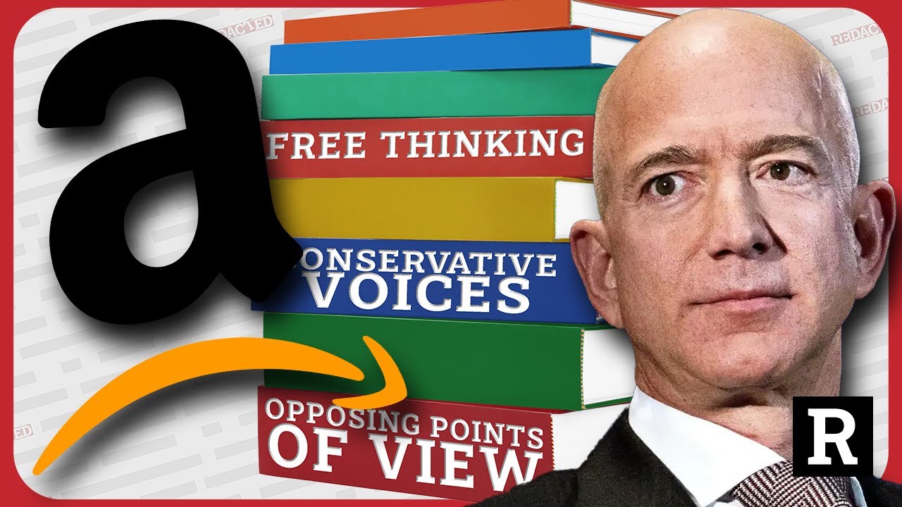 BOMBSHELL! Amazon Censoring Books For the Biden Administration | Redacted w Natali & Clayton Morris