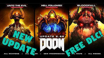 ALL DLC NOW FREE!!! DOOM 6.66 UPDATE!