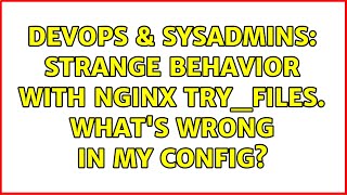DevOps & SysAdmins: Strange behavior with nginx try_files. What's wrong in my config? Wealth