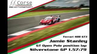 Jamie Stanley Ferrari 488 GT3, International GT Open Pole Lap 2016 Silverstone GP