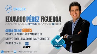 WEBINAR CONCILIA AUTOMÁTICAMENTE EL NUEVO PRELLENADO DE IVA Y CFDIS DE PAGOS CON EL SAT