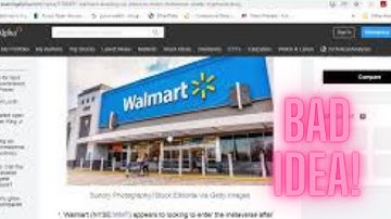 Walmart Decides That They Can Make A Better Crypto Currency & NFT Than Bitcoin XRP Litecoin Or Eth?
