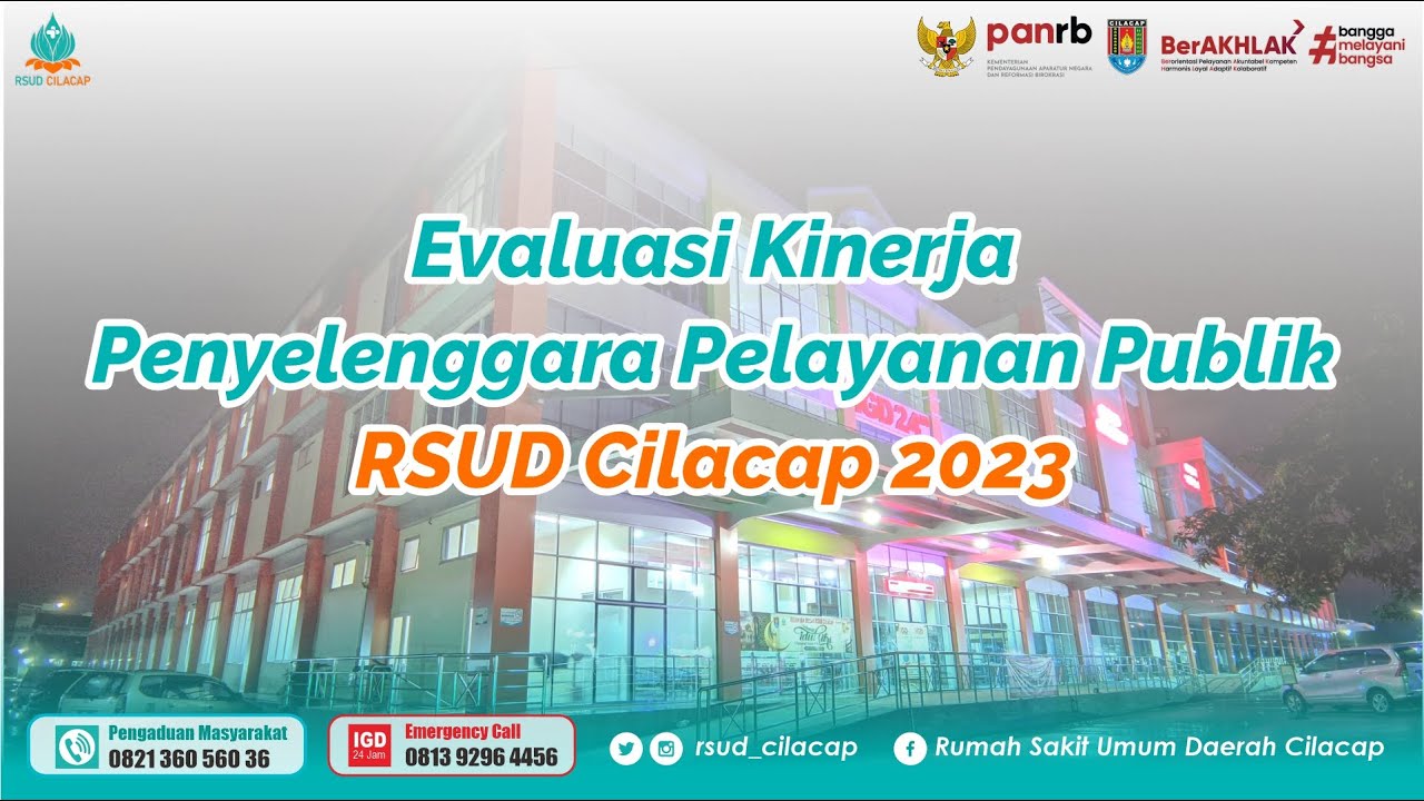 Evaluasi Kinerja Penyelenggaraan Pelayanan Publik RSUD Cilacap 2023