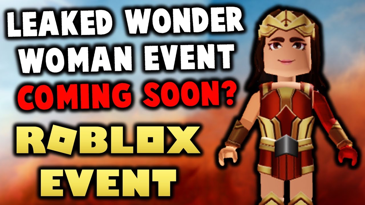 New Roblox Wonder Woman Event Coming Soon Youtube