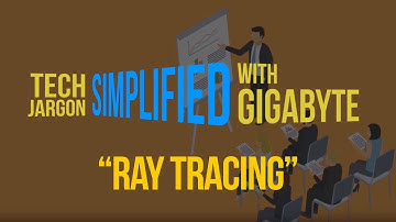 Tech Jargon Simplified (#2): Ray Tracing