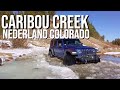 Caribou Creek OHV - Nederland CO