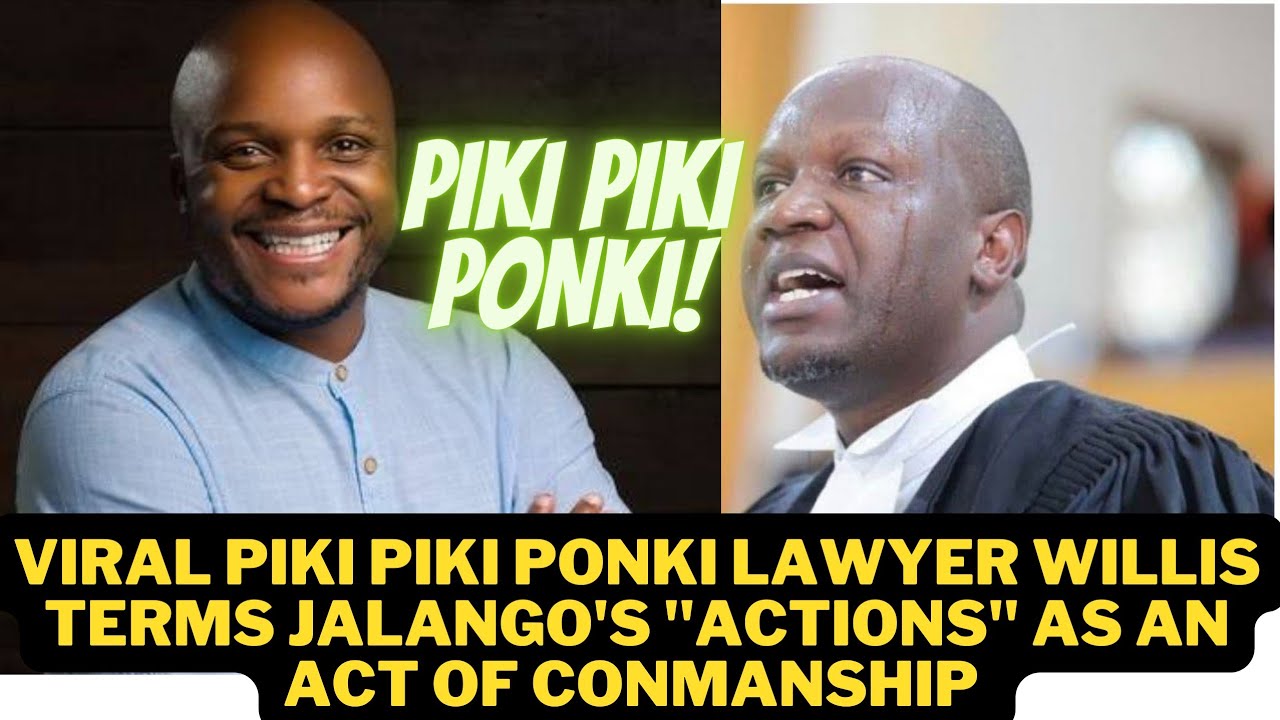 Jalango Is Portraying Conmanship In Langata Lawyer Willis Otieno