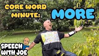 How Many Ways Can You Say MORE? | Core Word Minute | #speechwithjoe #aac #speechtherapy