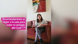 Académica entrega recomendaciones al llegar a casa para evitar el contagio de Covid-19