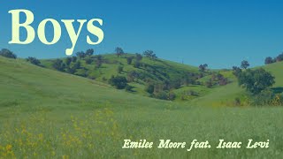 Emilee Moore - Boys featuring Isaac Levi (Official Lyric Video)