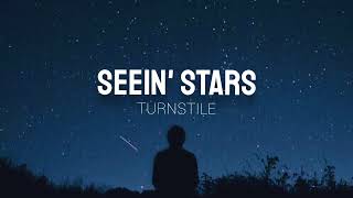 Seein' Stars // Turnstile - (subtitulado al español)