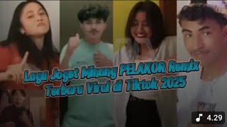 Lagu Joget Minang Pelakor Remix Terbaru 2025