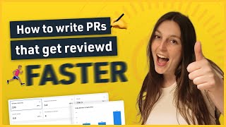 How to Write PRs That Get Reviewed Faster