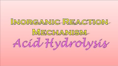 Acid Hydrolysis ll Coordination Chemistry