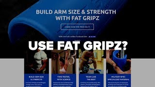 Use Fat Gripz For ARM SIZE & Strength?