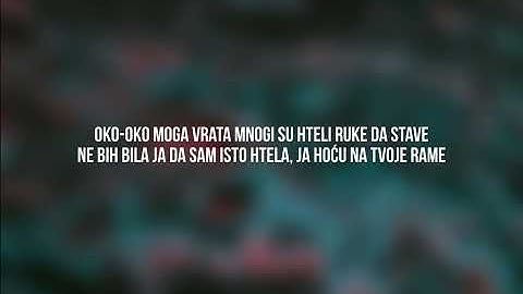 Sanja Vučić x Amar Gile - OKO OKO | Tekst 4K