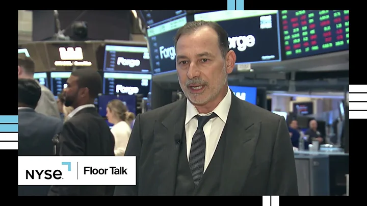 NYSE Floor Talk: Forge
