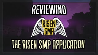 [APPLY NOW] Reviewing the Risen SMP Application!