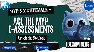 Mastering the MYP 5 Maths eAssessment: Strategy, Criteria & Scoring 7+ 