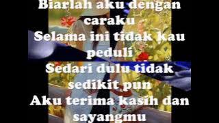 Biar Berjauhan - Kapilla ~Lirik~