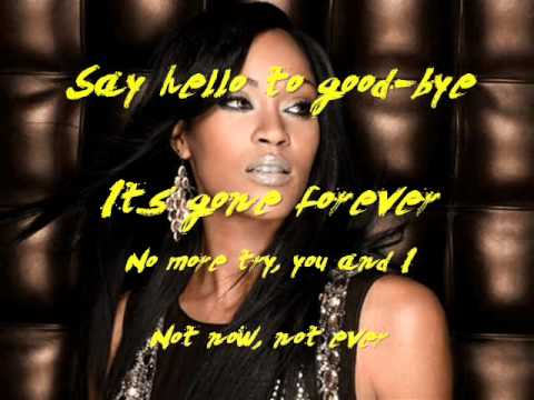 Shontelle Say Hello To Goodbye  lyrics  - YouTube