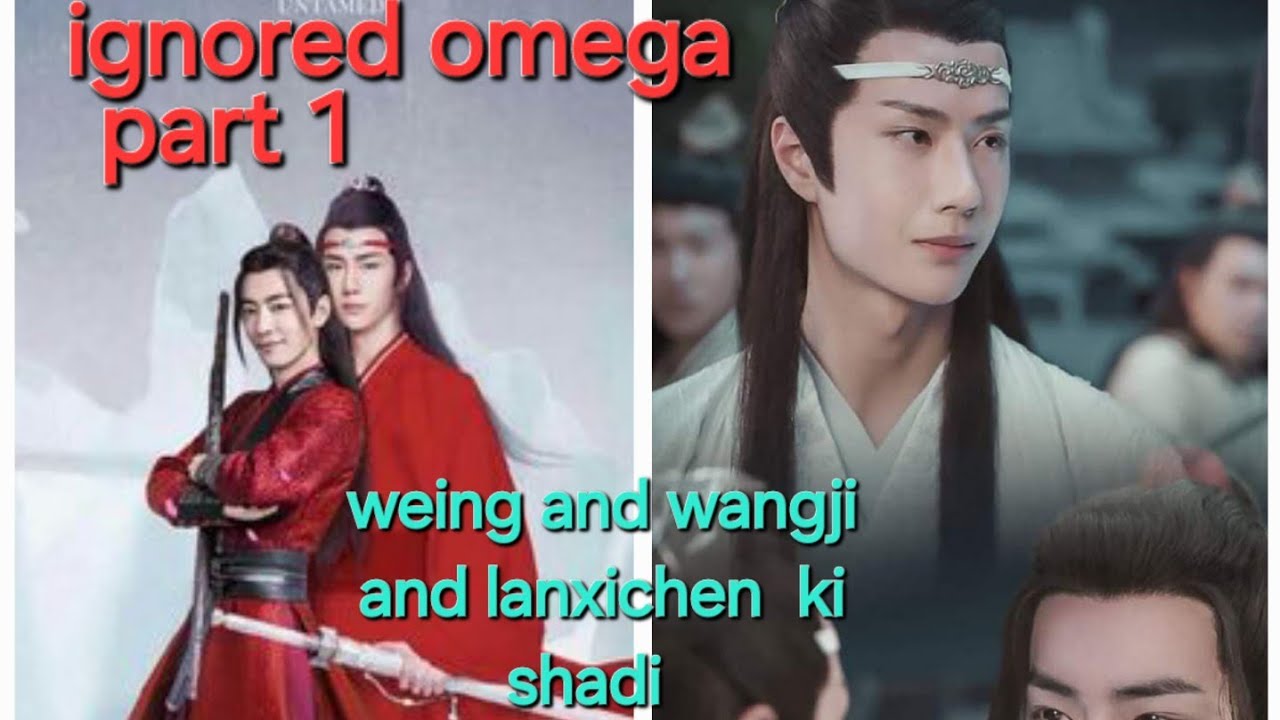 Ignored omega part 1 hindi explanation  // wangxian fanfiction hindi explanation