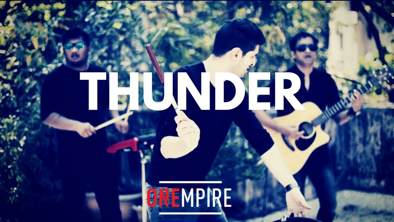 ONEmpire - Thunder (Imagine Dragons Cover)