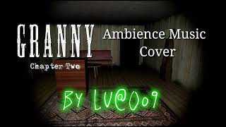 Granny: Chapter Two Ambience Music (Cover)