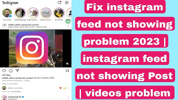 Fix instagram feed not showing problem 2023 | instagram feed not showing Post | videos problem