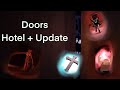 Doors hotel  update ft weweirddragons