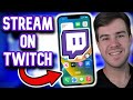 How To Stream On Twitch Using iPhone iOS Guide How To Stream On Twitch Using iPhone iOS Guide