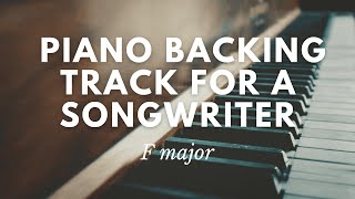 Songwriters Backing Track l Calm lPiano Ballad in F Major |  ”The rhythm of your heart”