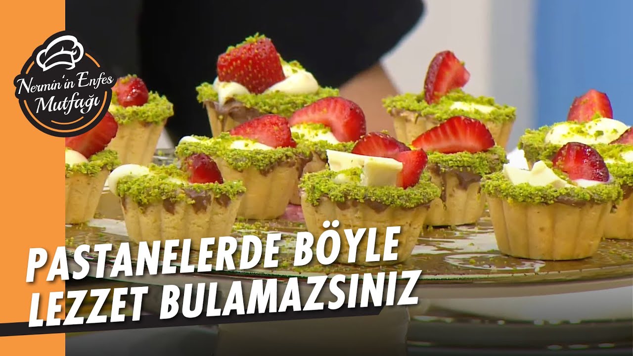 Hem Enfes Hem Pratik Meyveli Tartoletler – Nermin'in Enfes Mutfağı